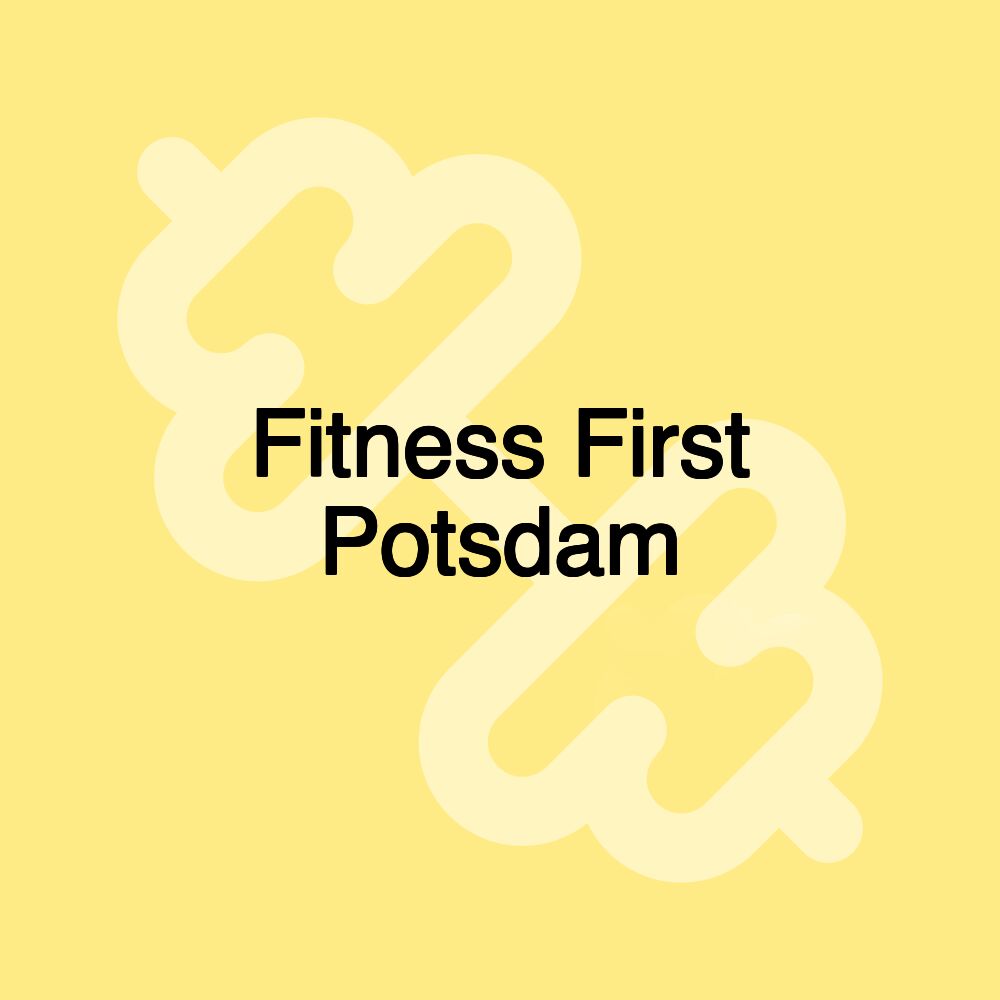 Fitness First Potsdam