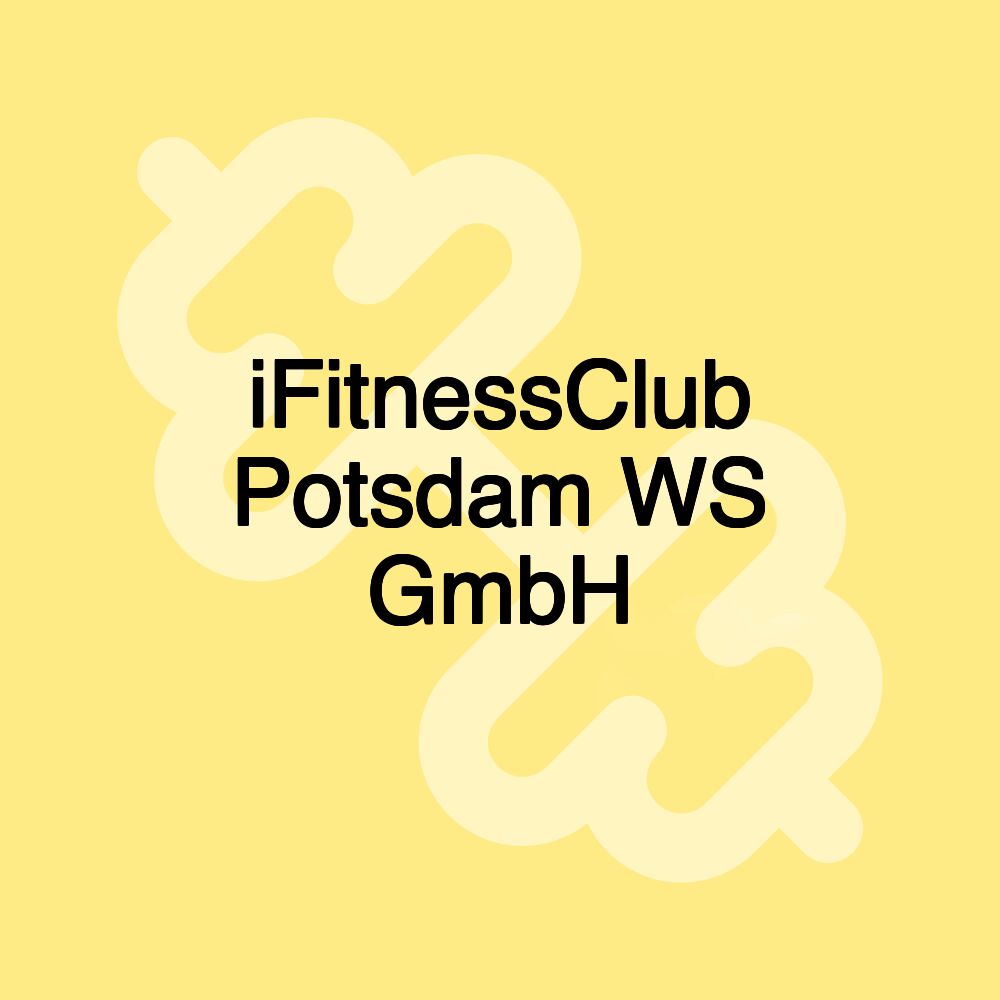 iFitnessClub Potsdam WS GmbH