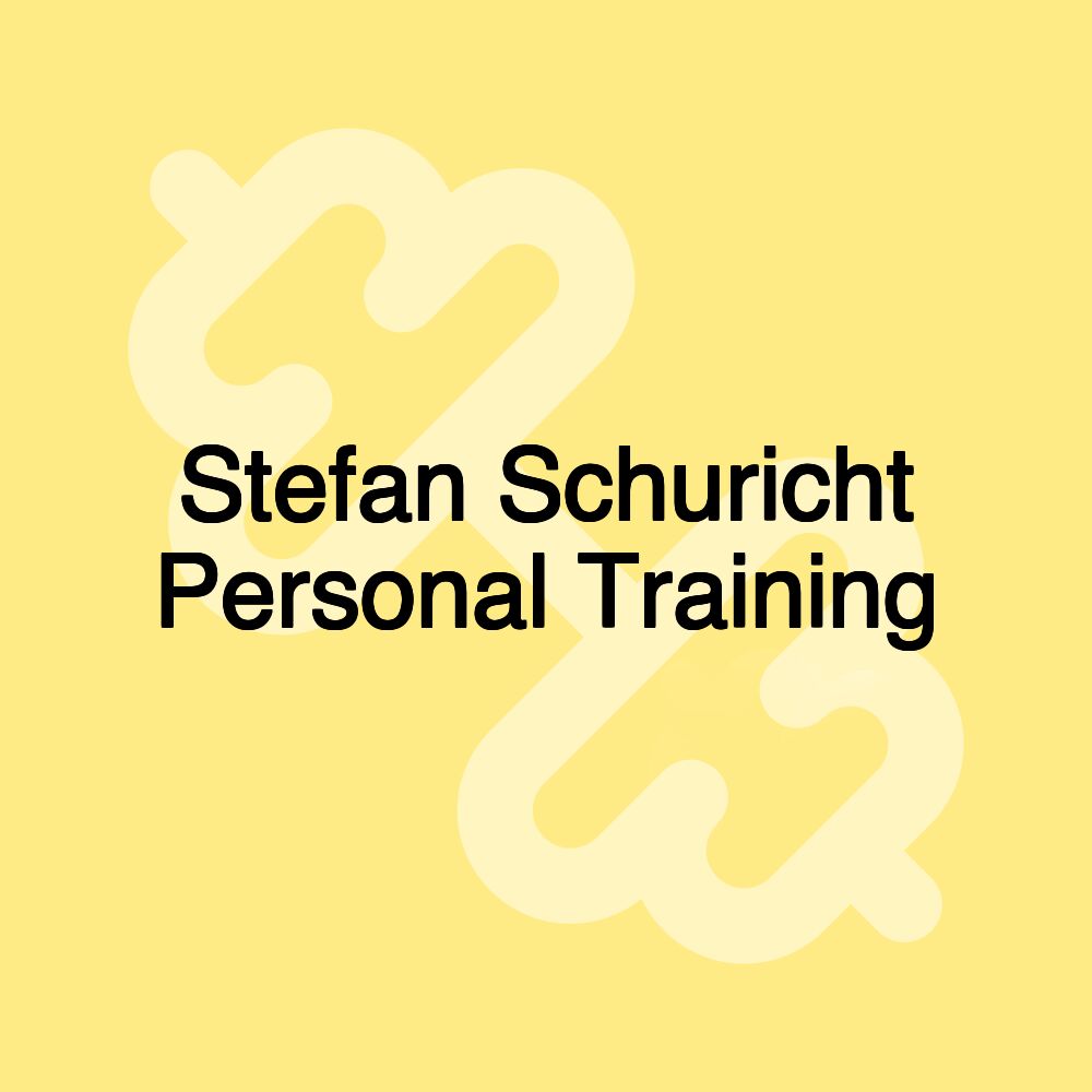 Stefan Schuricht Personal Training