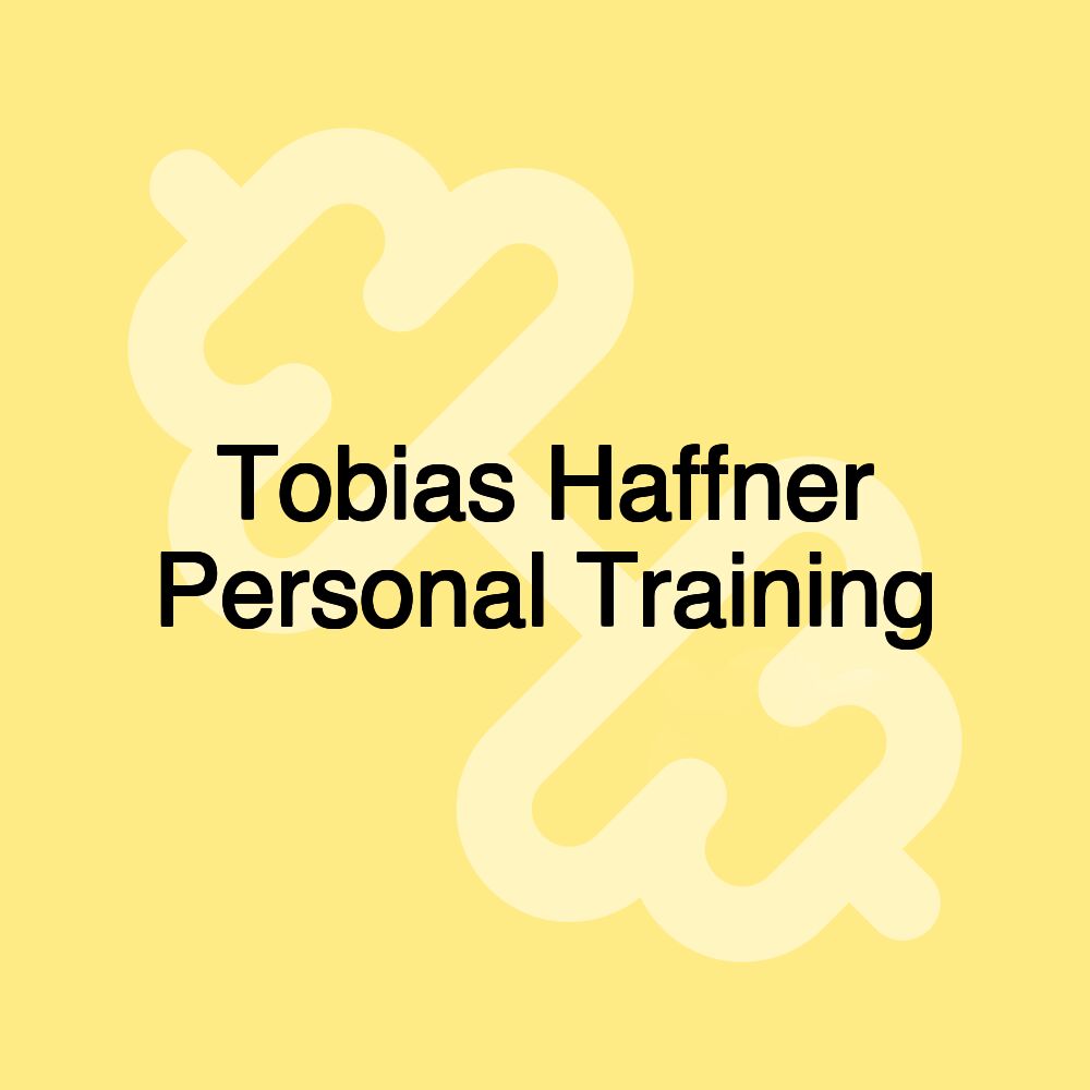 Tobias Haffner Personal Training