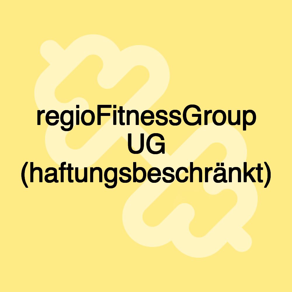 regioFitnessGroup UG (haftungsbeschränkt)