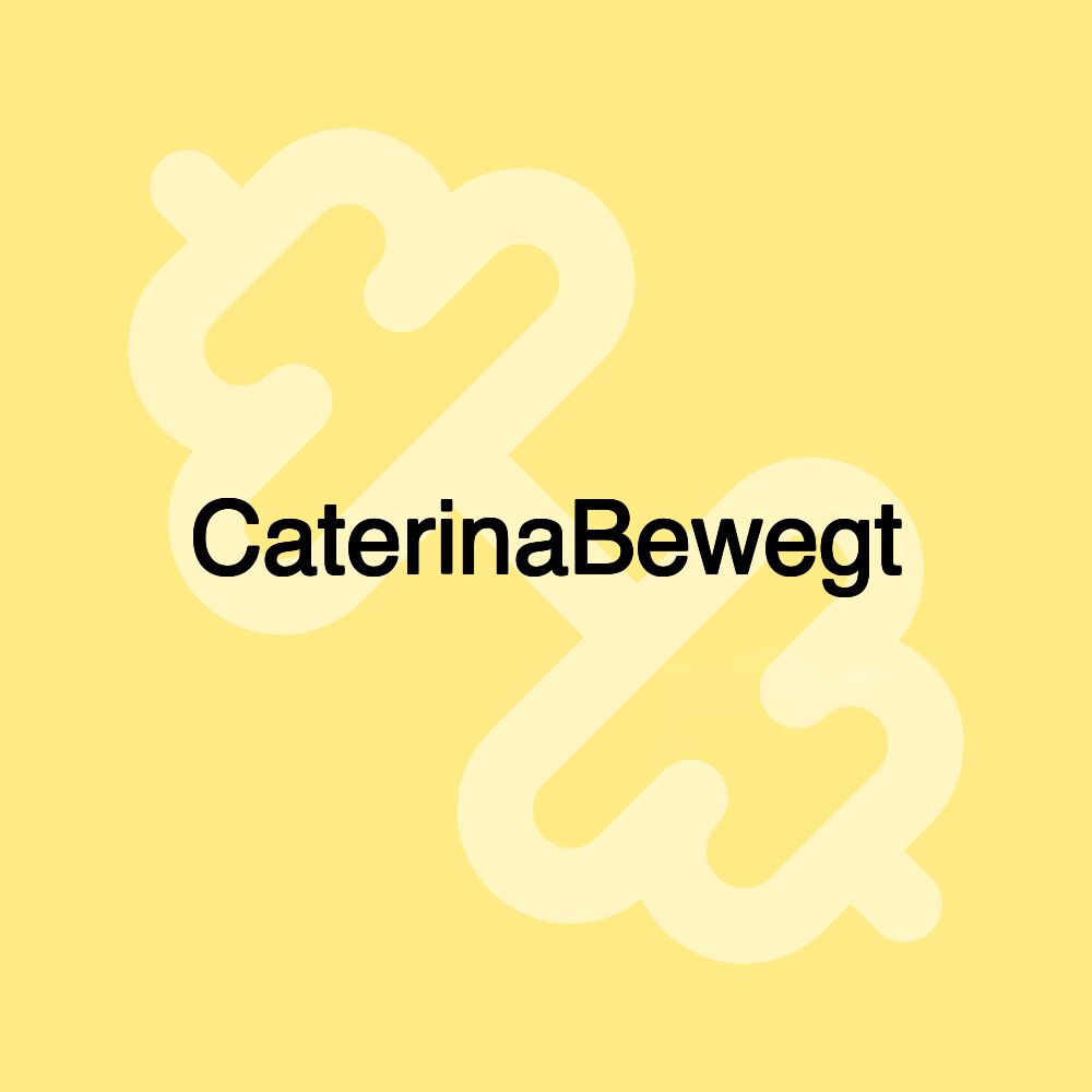 CaterinaBewegt