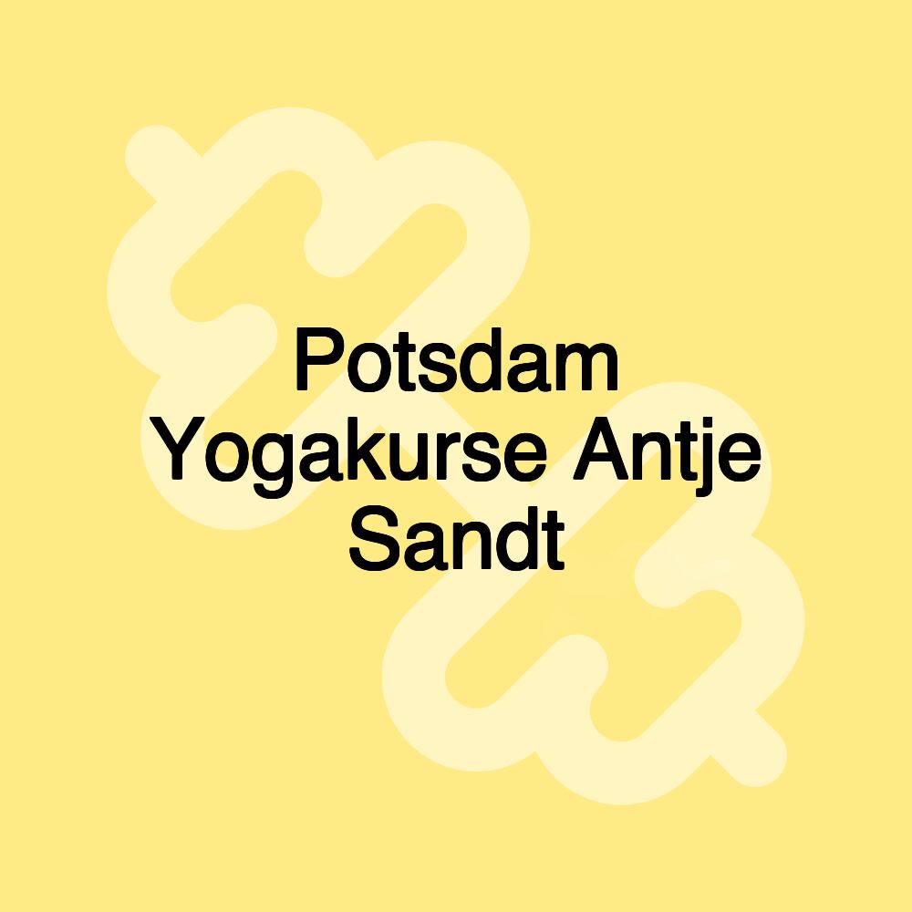 Potsdam Yogakurse Antje Sandt