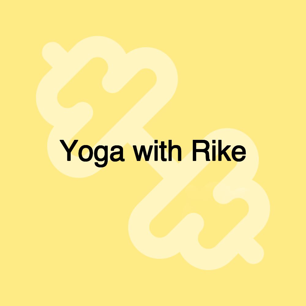 Yoga with Rike