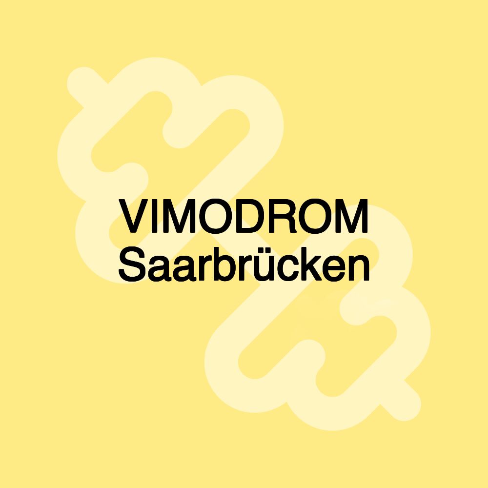 VIMODROM Saarbrücken