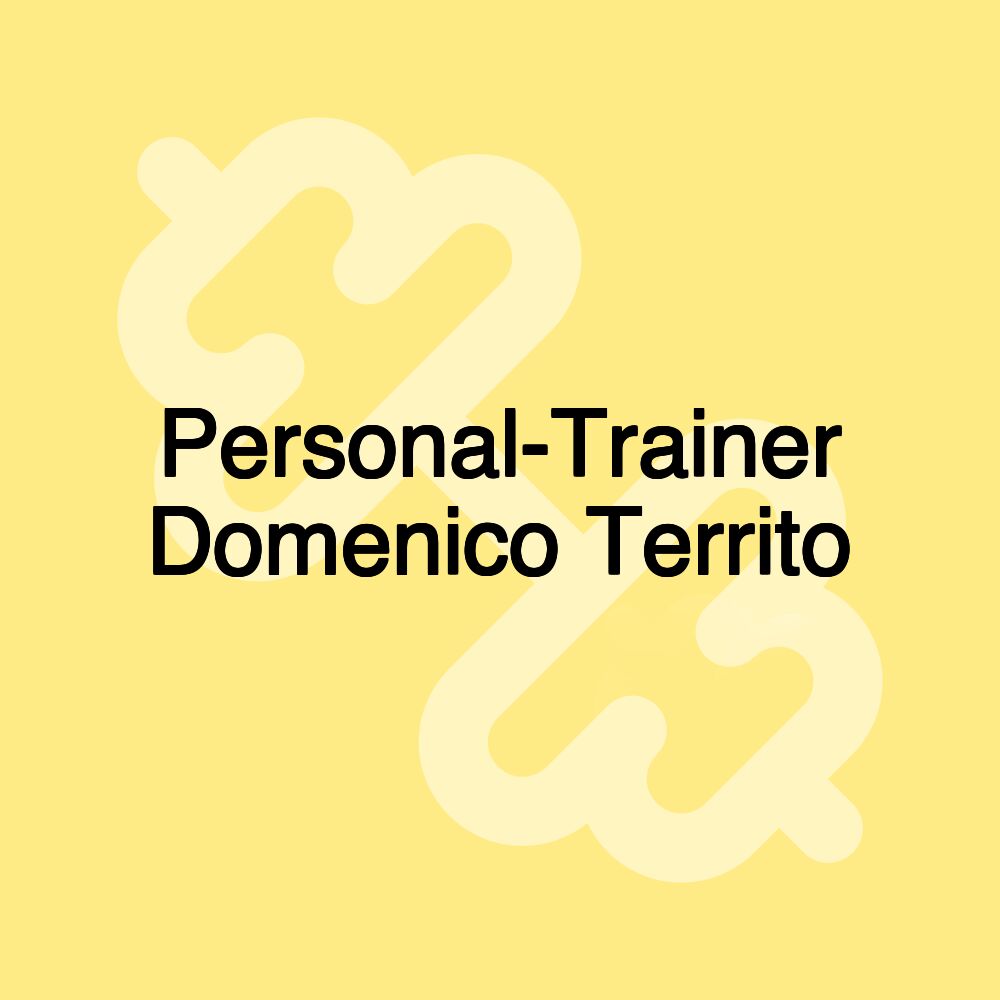 Personal-Trainer Domenico Territo