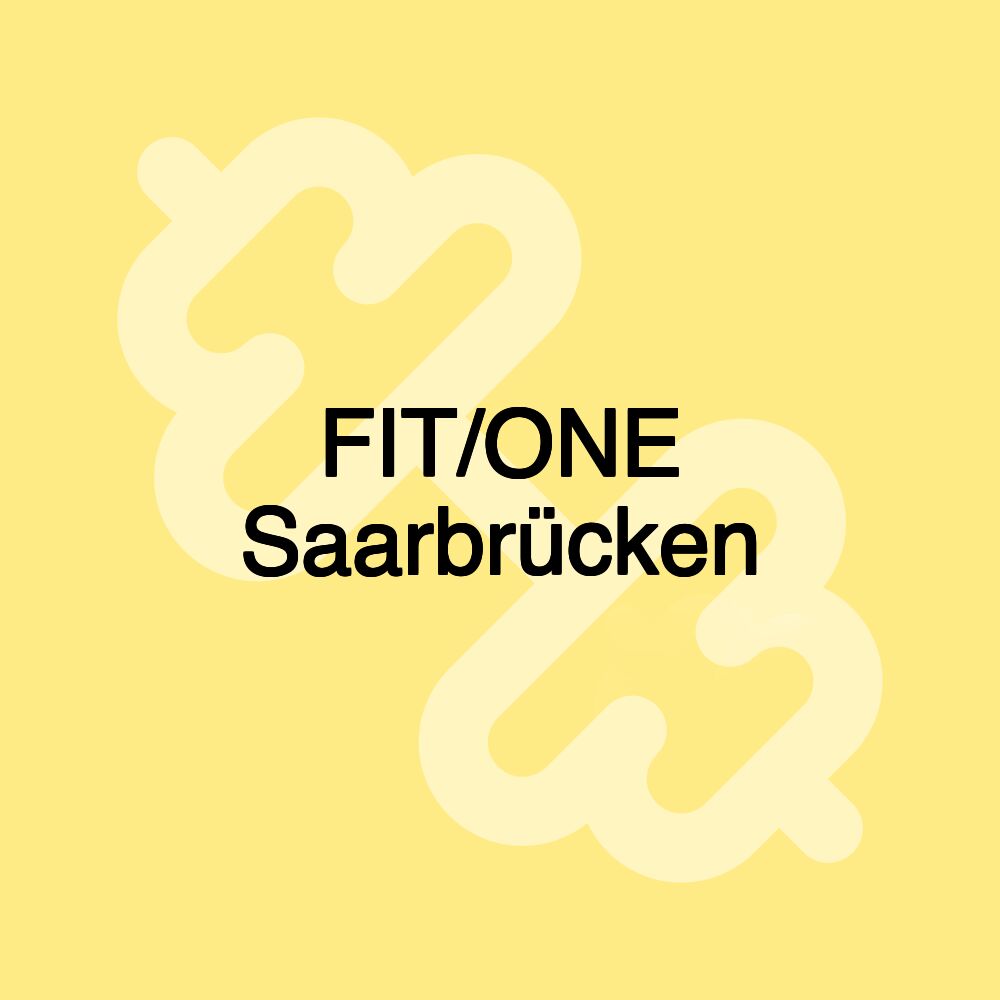 FIT/ONE Saarbrücken