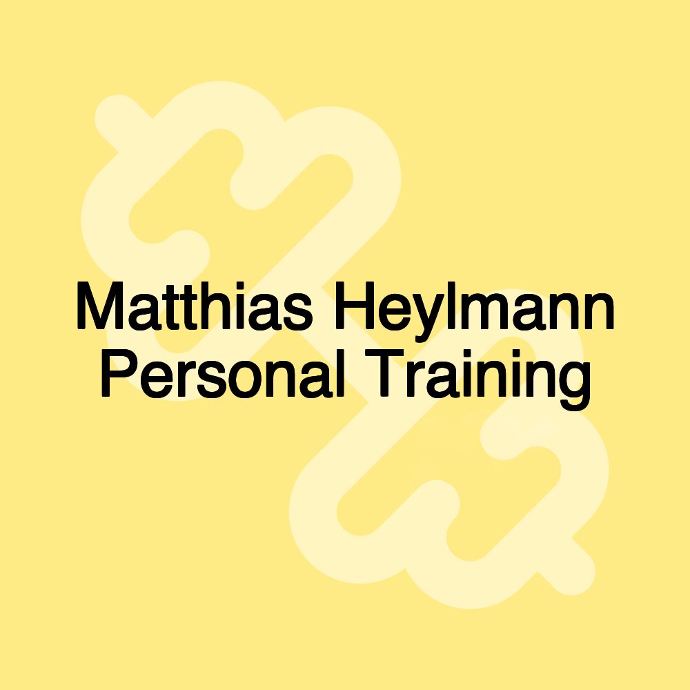 Matthias Heylmann Personal Training