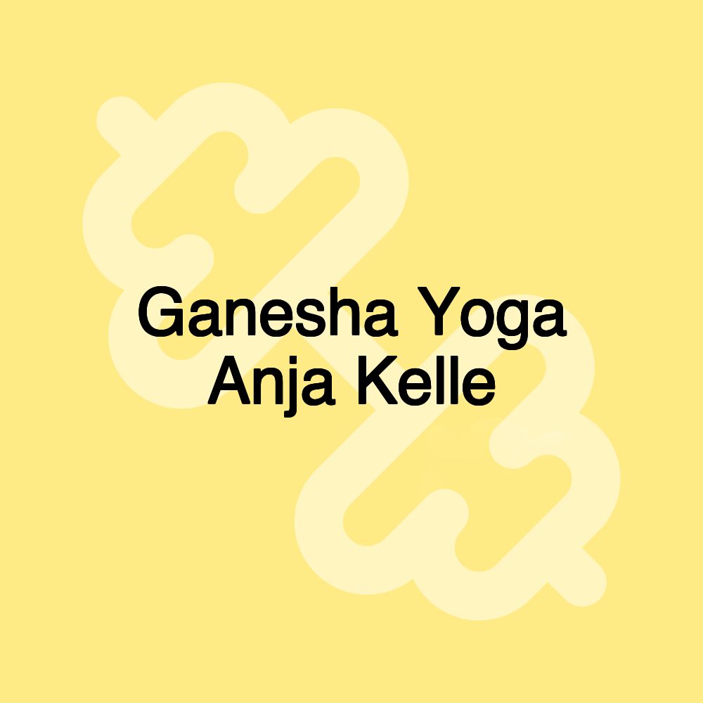 Ganesha Yoga Anja Kelle