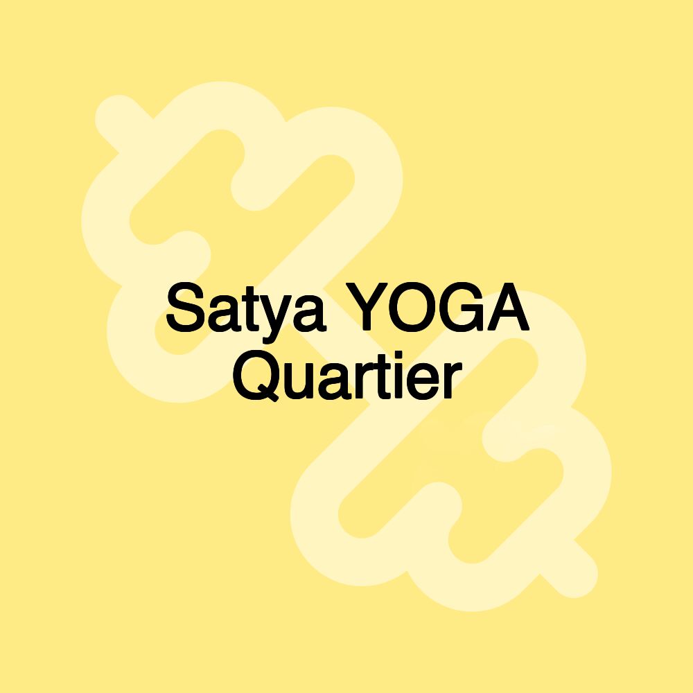 Satya YOGA Quartier