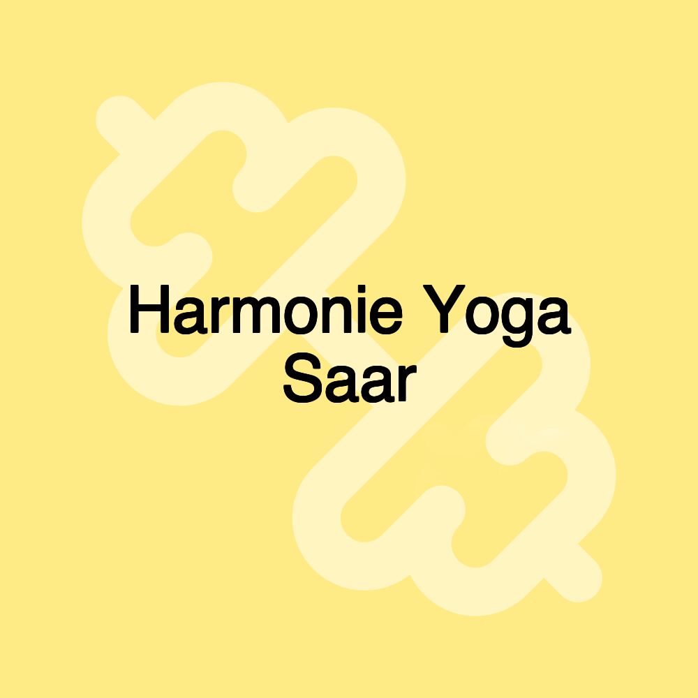 Harmonie Yoga Saar