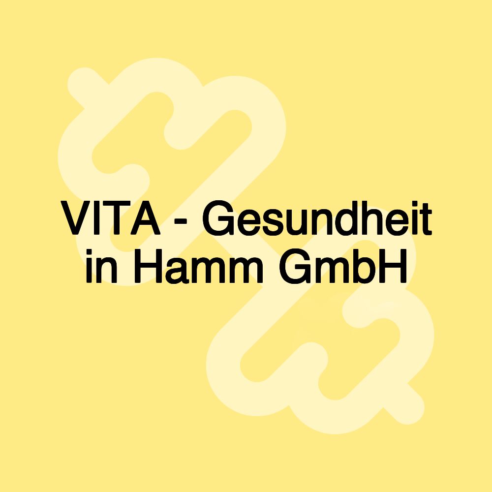 VITA - Gesundheit in Hamm GmbH