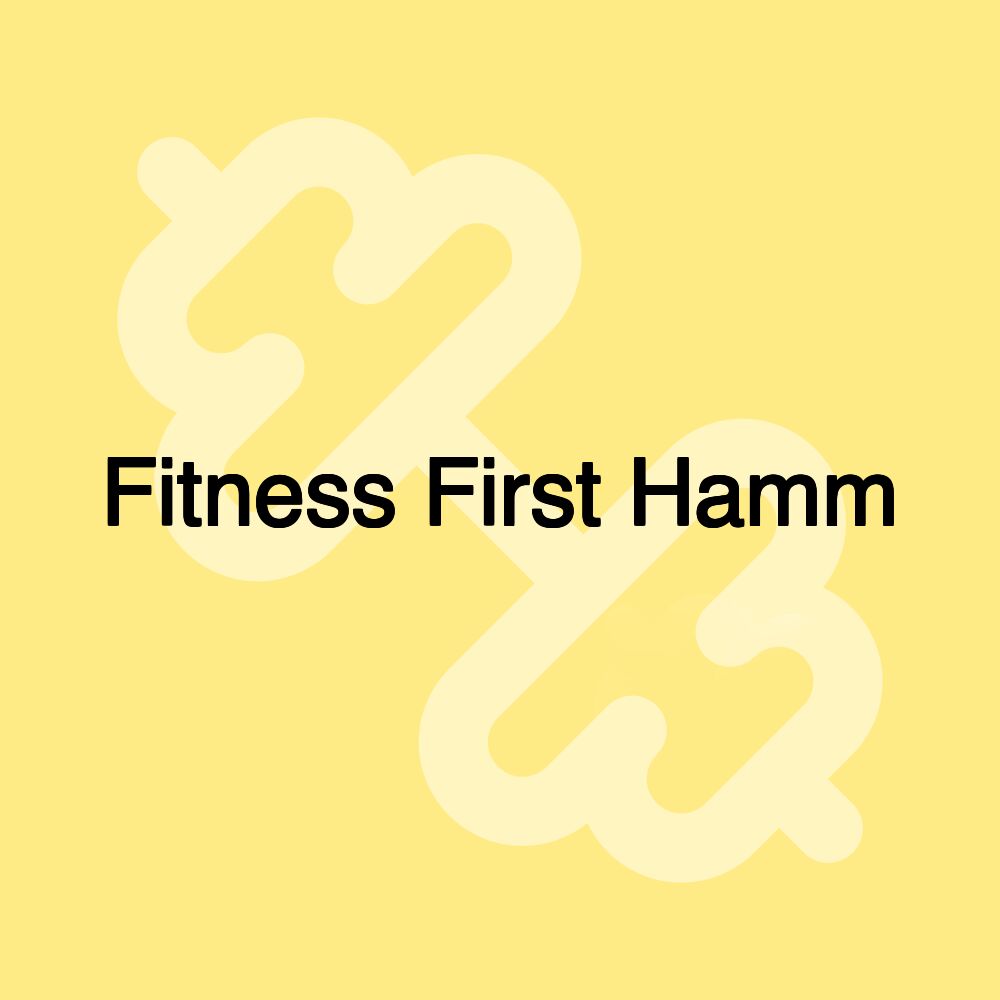 Fitness First Hamm