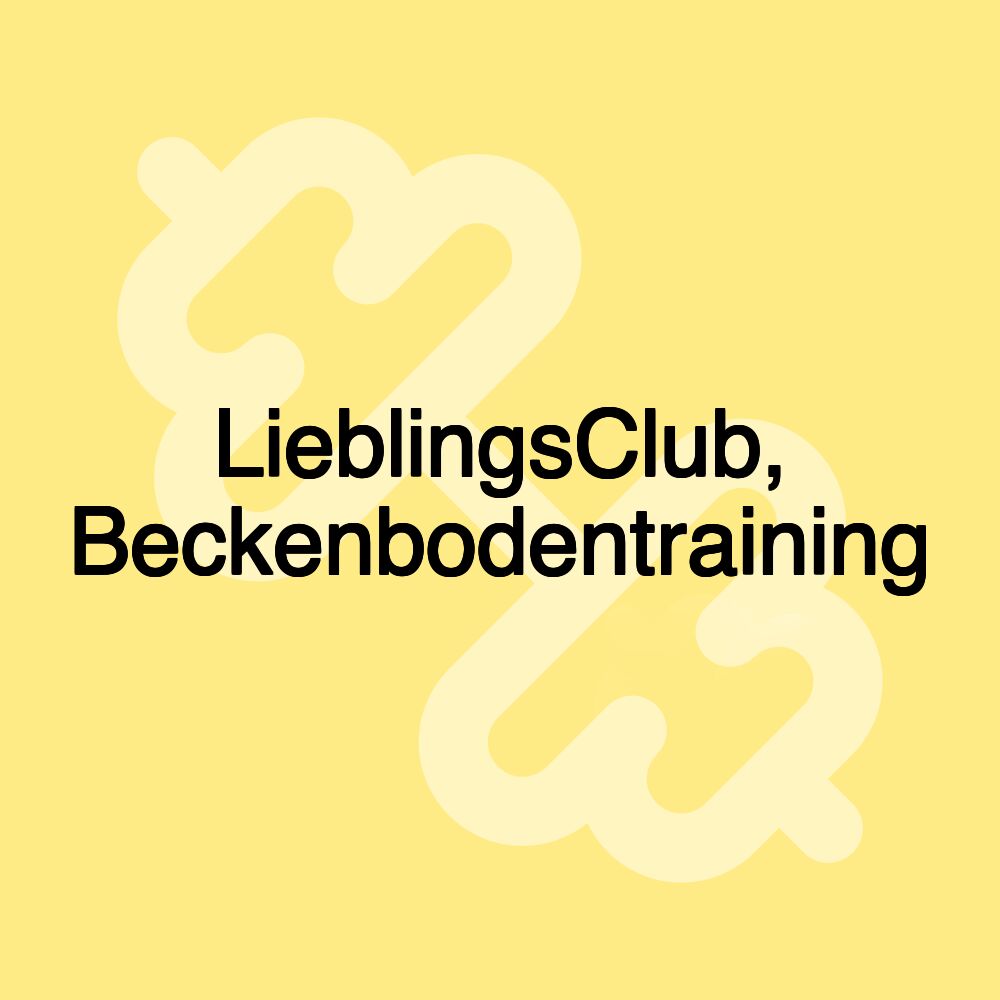 LieblingsClub, Beckenbodentraining