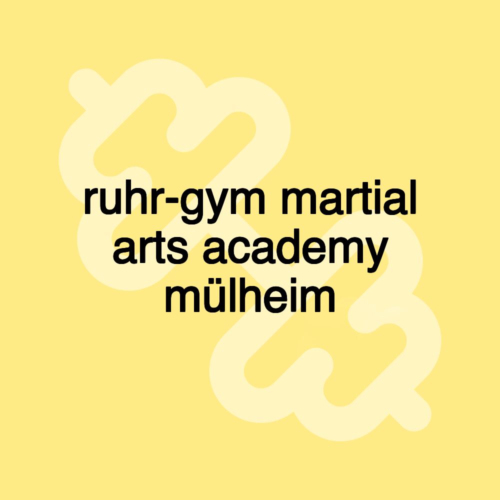 ruhr-gym martial arts academy mülheim