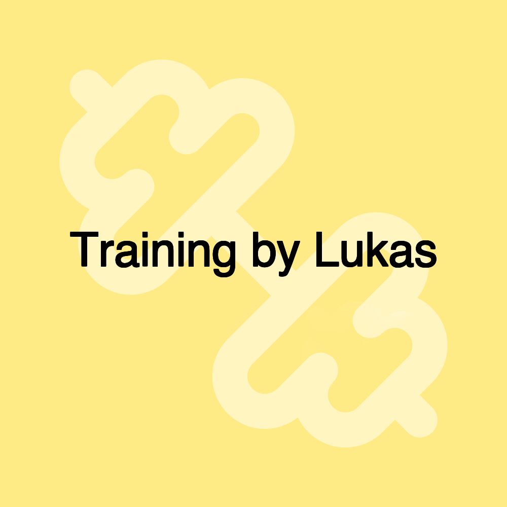 Training by Lukas