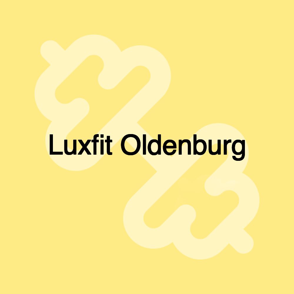 Luxfit Oldenburg