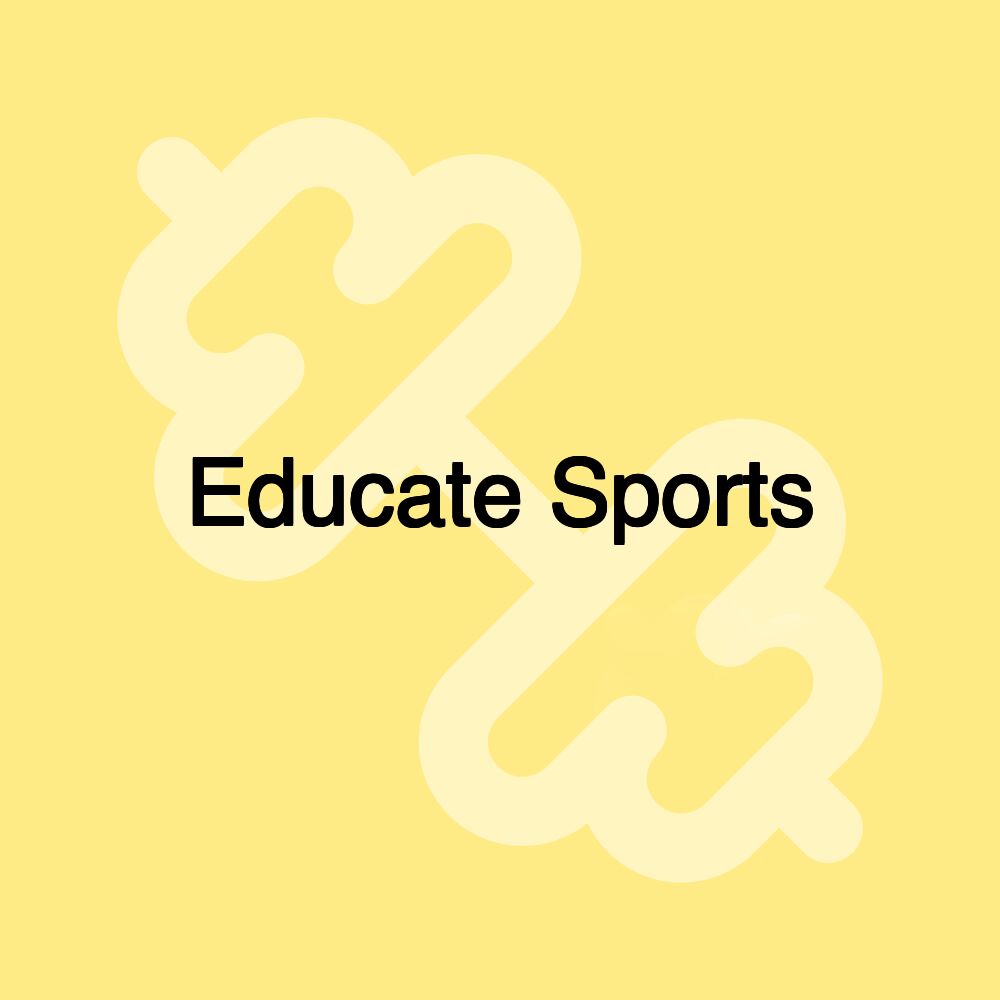 Educate Sports