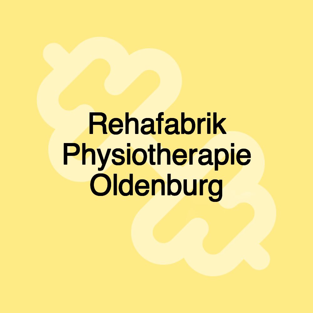 Rehafabrik Physiotherapie Oldenburg