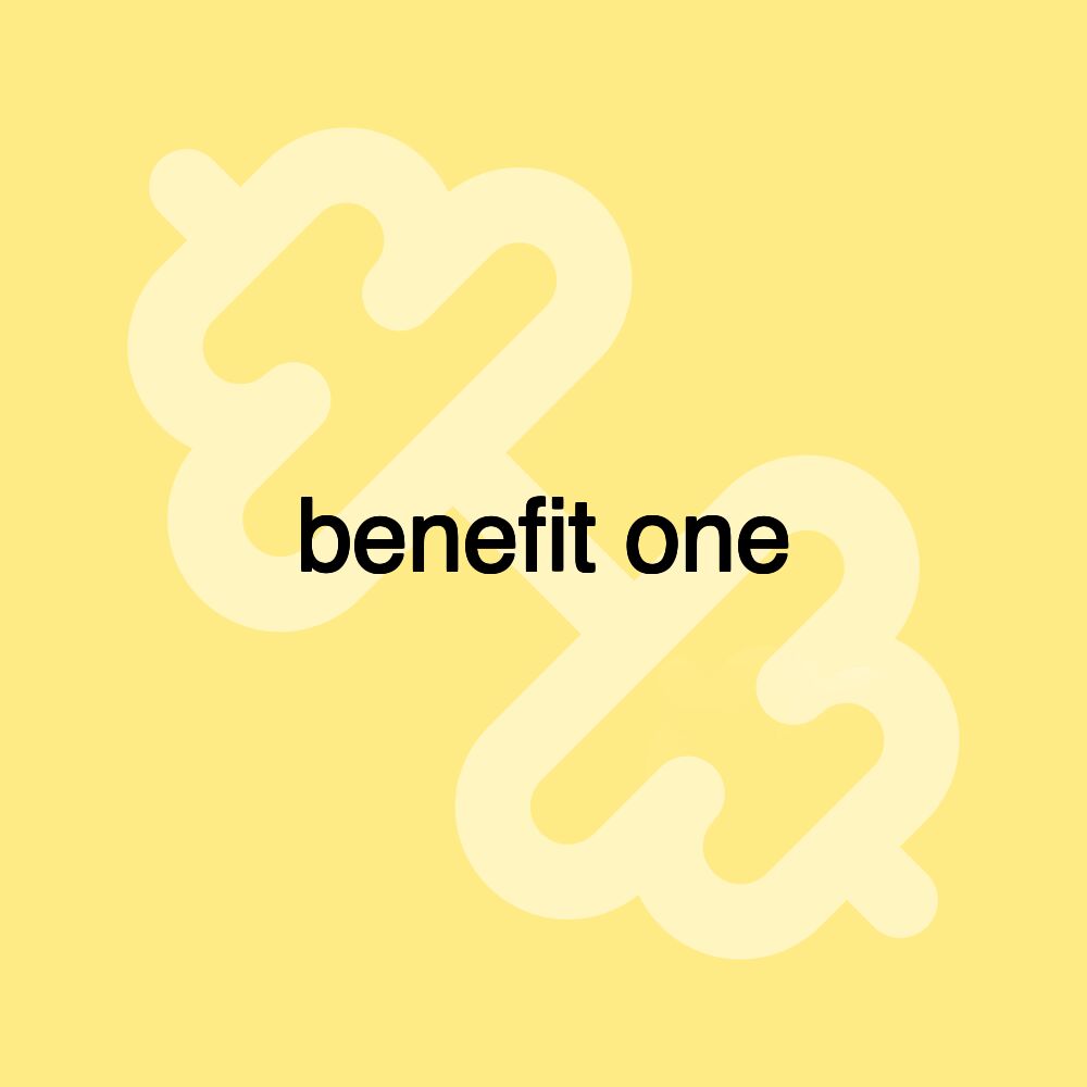 benefit one