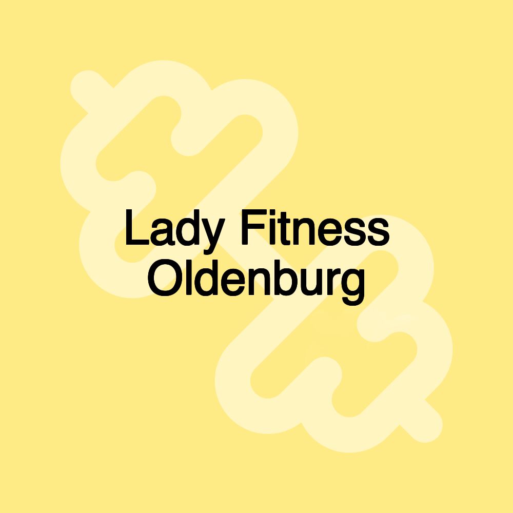 Lady Fitness Oldenburg