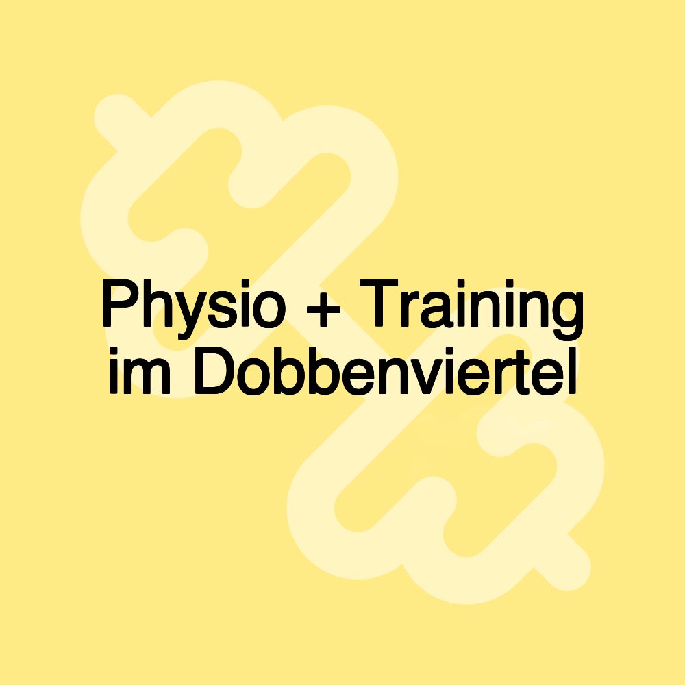 Physio + Training im Dobbenviertel