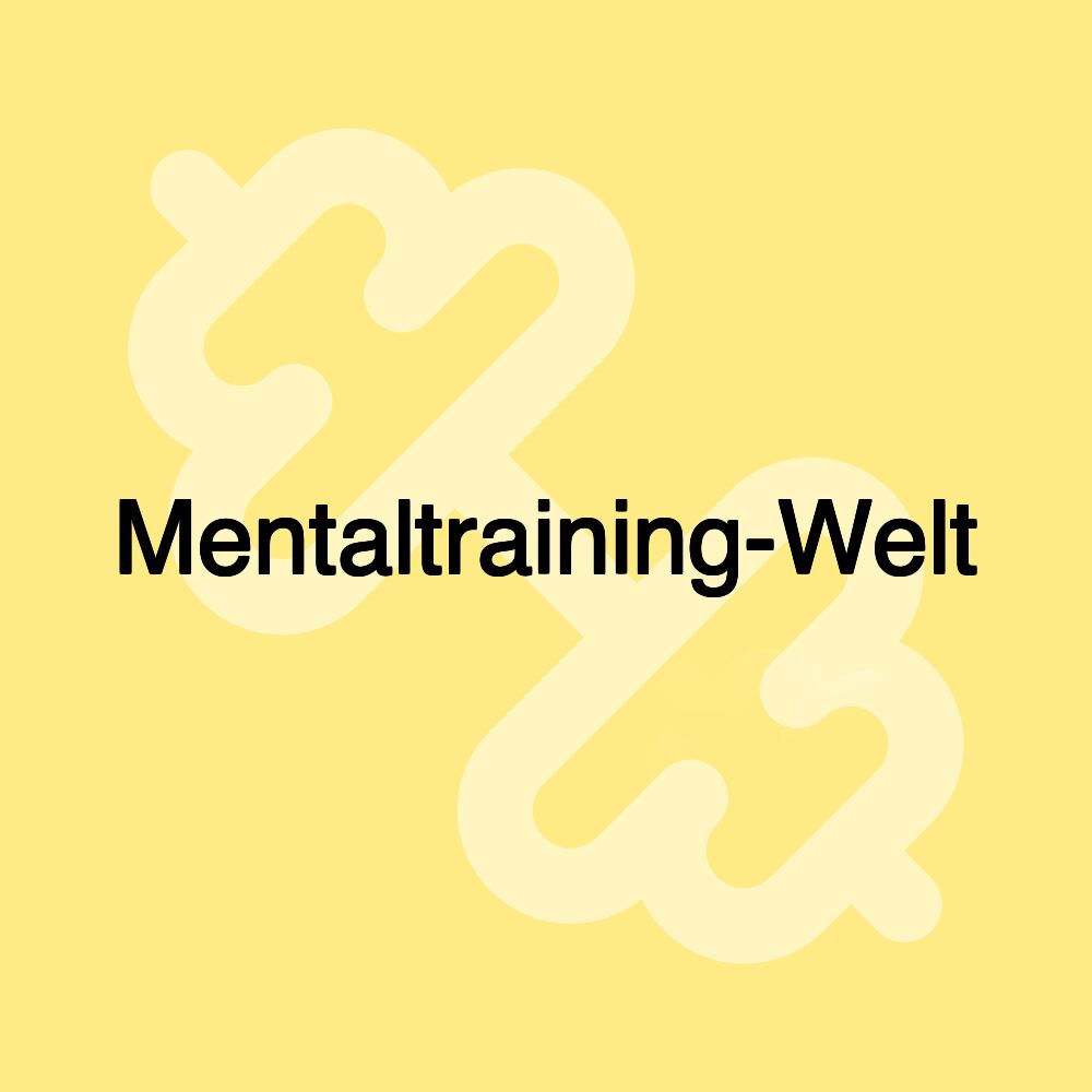 Mentaltraining-Welt