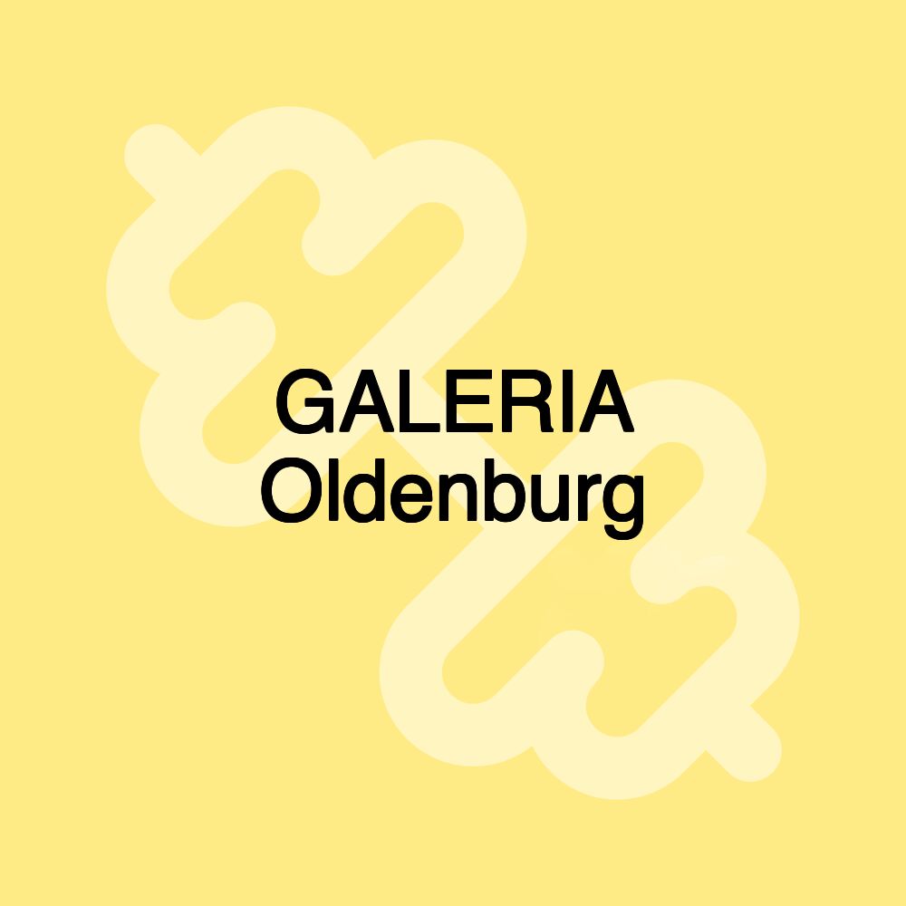 GALERIA Oldenburg