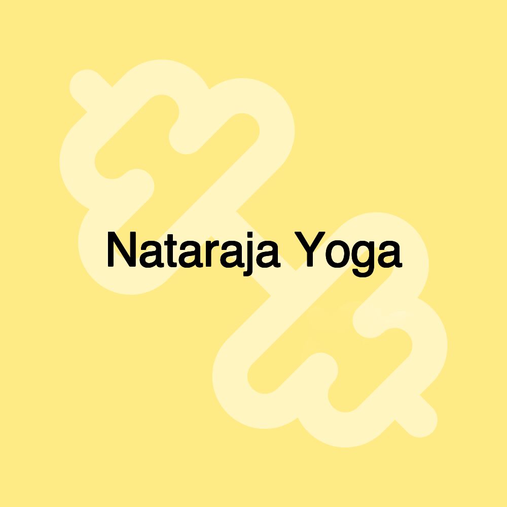 Nataraja Yoga