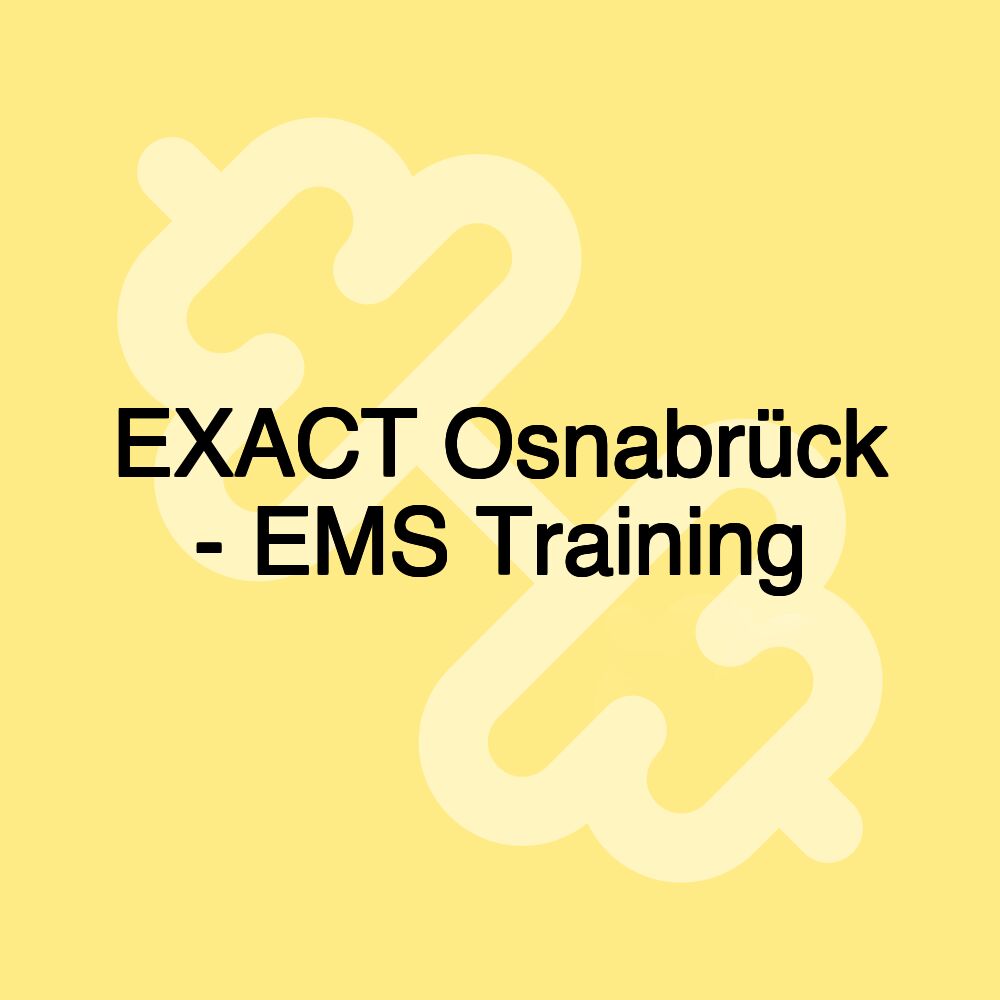 EXACT Osnabrück - EMS Training