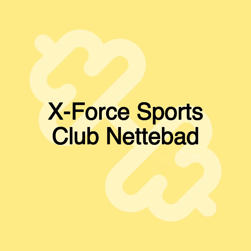 X-Force Sports Club Nettebad