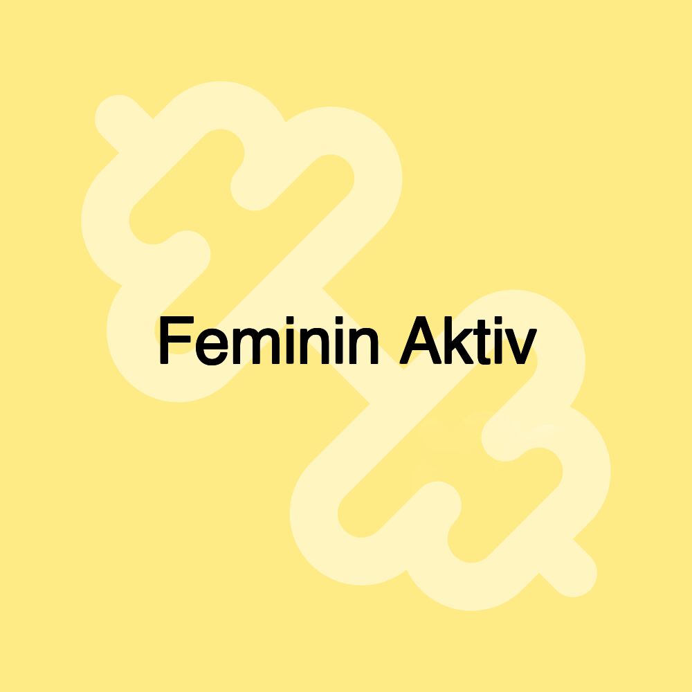 Feminin Aktiv