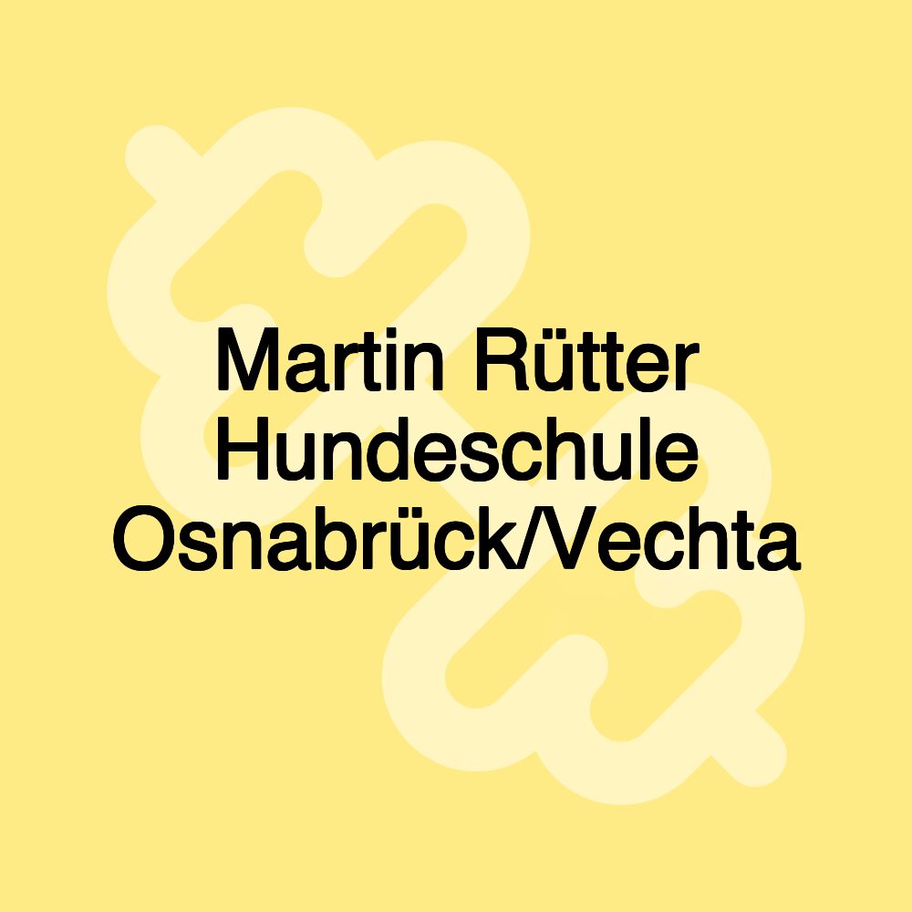 Martin Rütter Hundeschule Osnabrück/Vechta