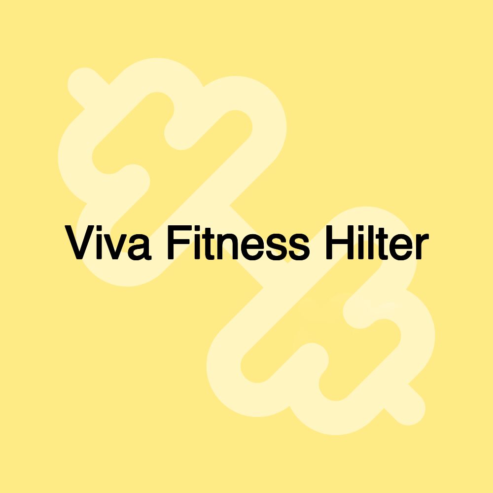 Viva Fitness Hilter