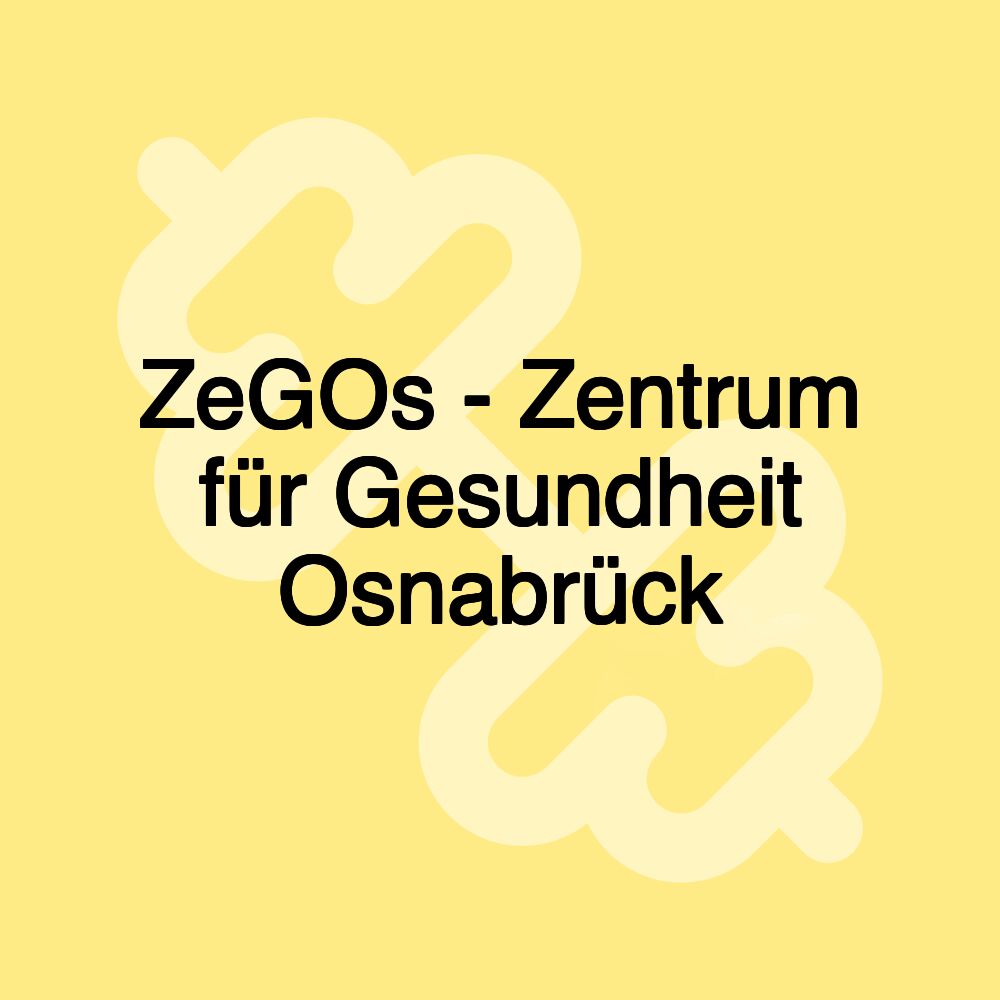 ZeGOs - Zentrum für Gesundheit Osnabrück