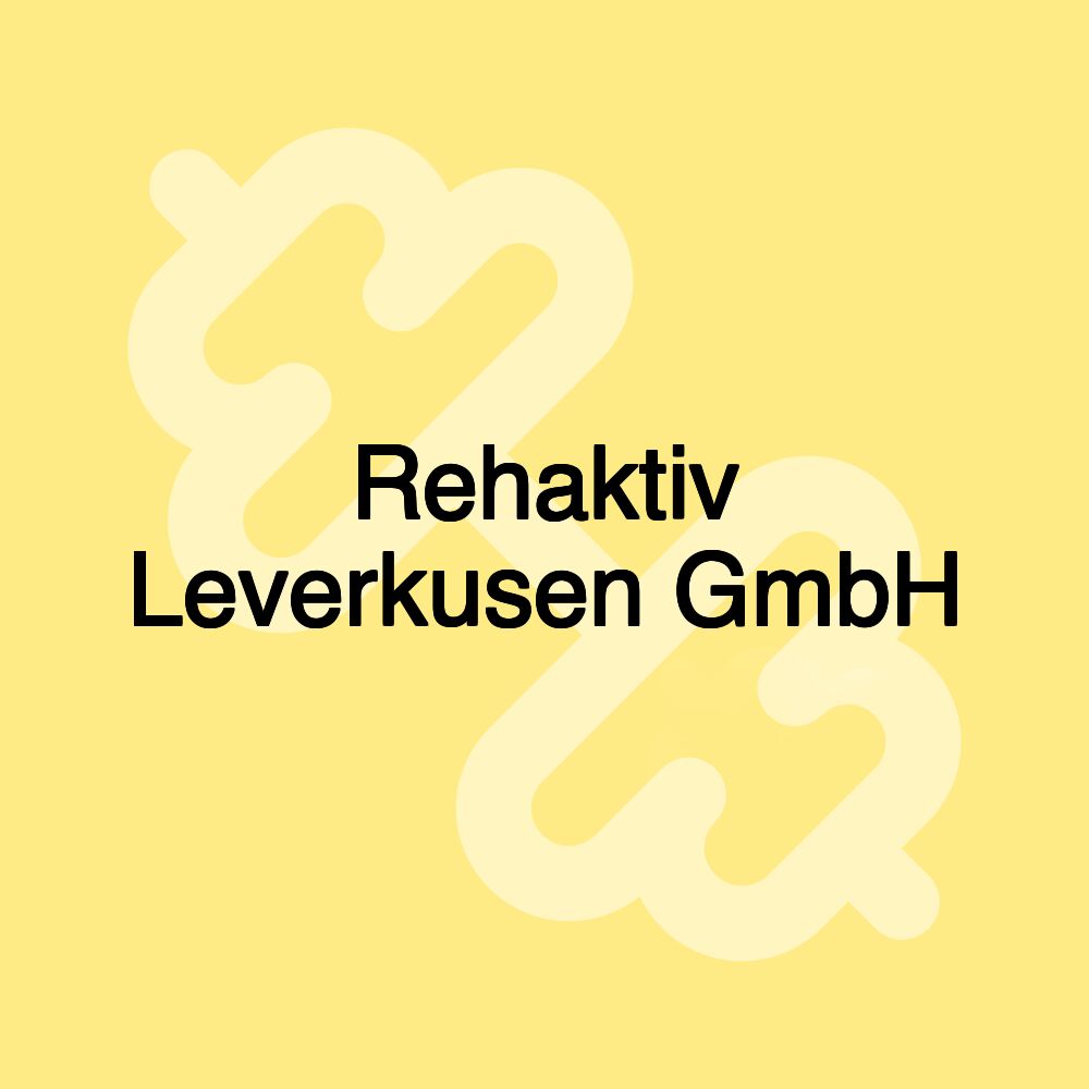 Rehaktiv Leverkusen GmbH