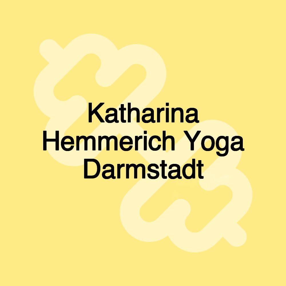 Katharina Hemmerich Yoga Darmstadt