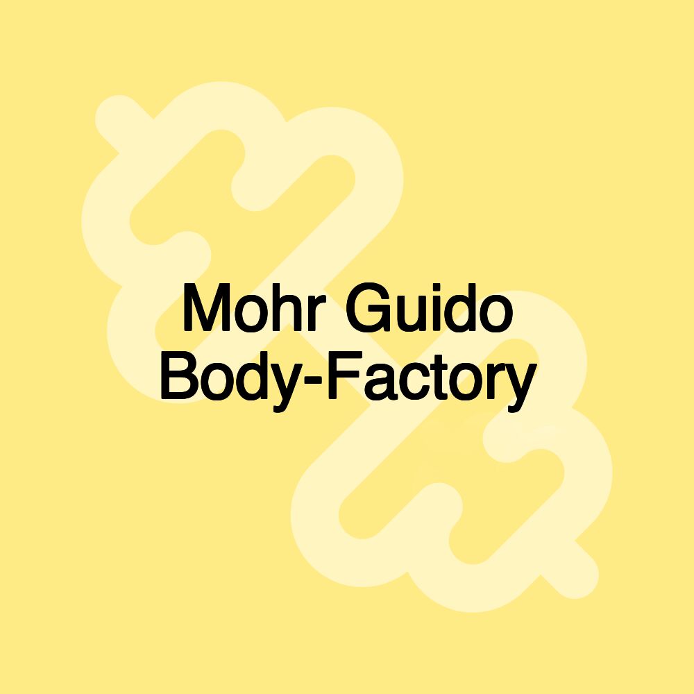 Mohr Guido Body-Factory