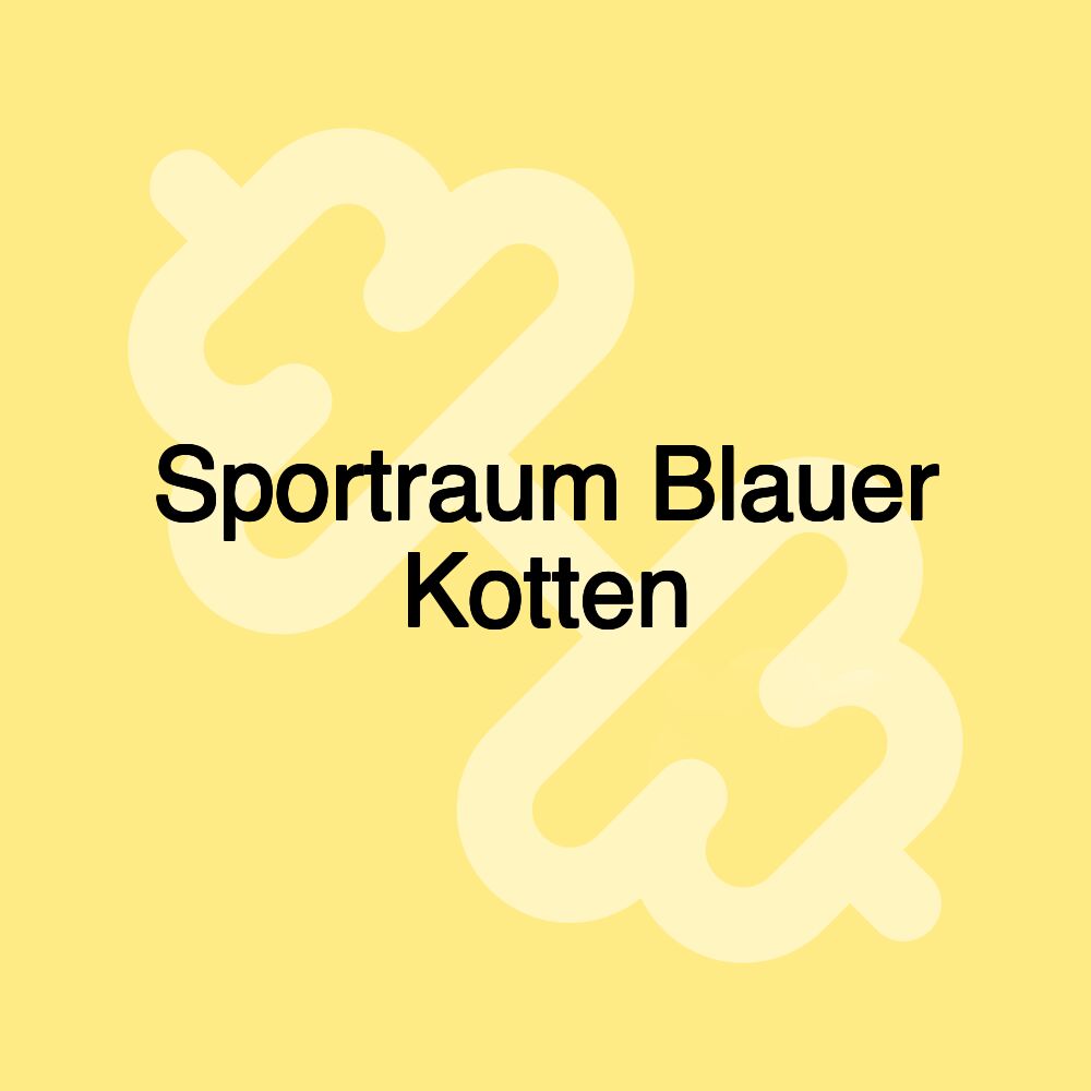 Sportraum Blauer Kotten