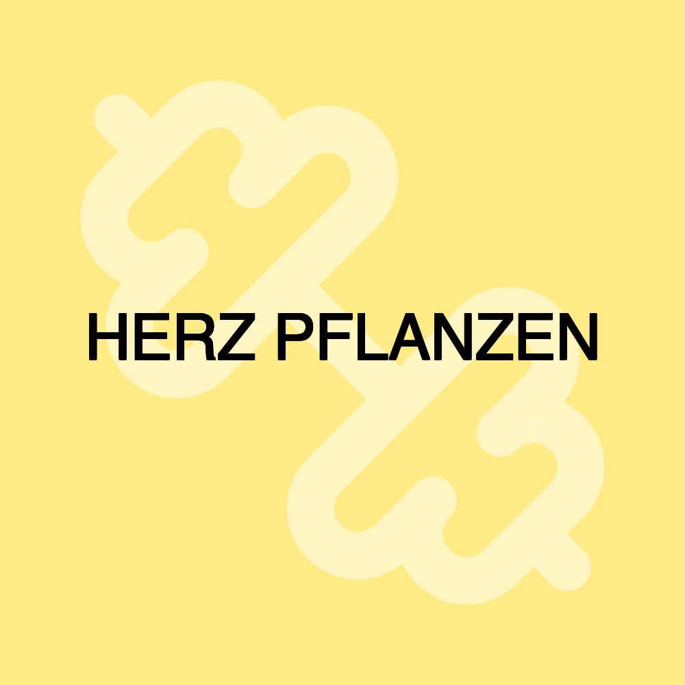 HERZ PFLANZEN