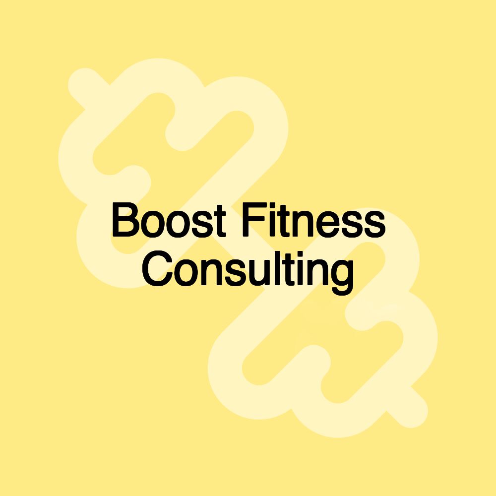 Boost Fitness Consulting