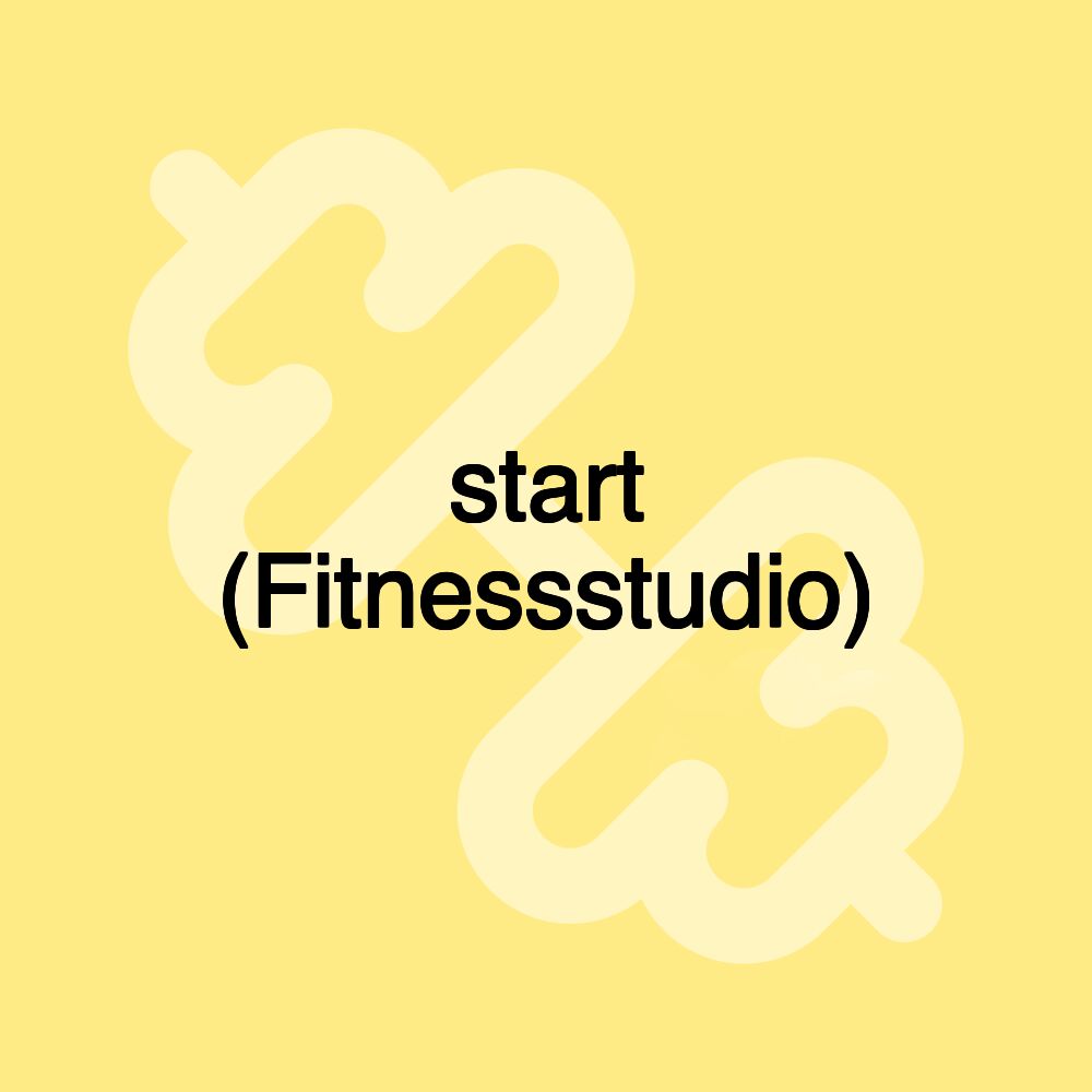 start (Fitnessstudio)