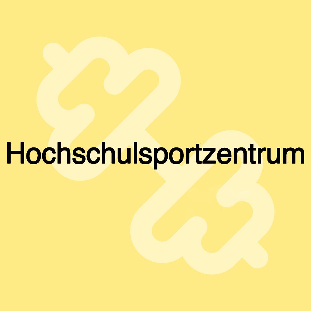 Hochschulsportzentrum