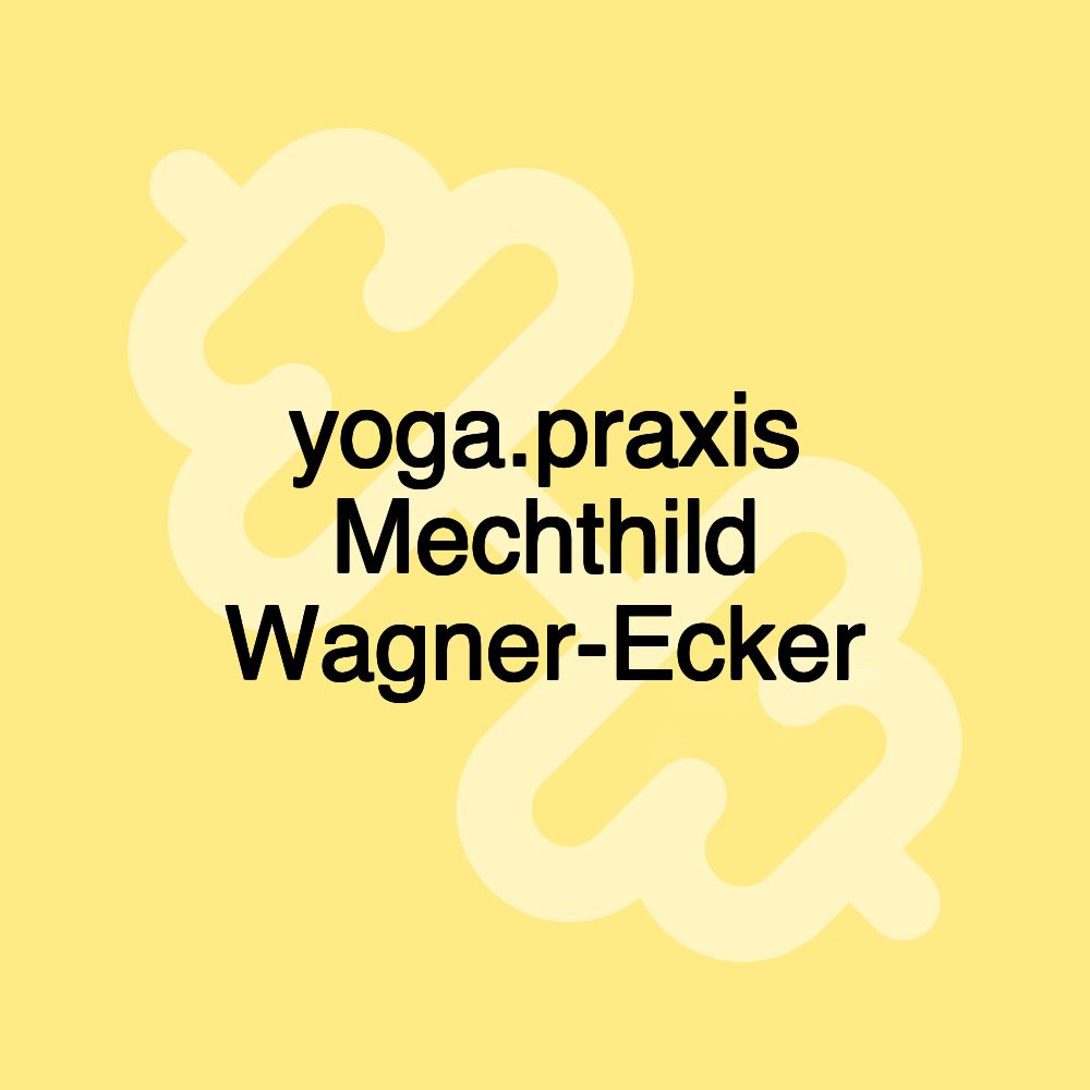 yoga.praxis Mechthild Wagner-Ecker