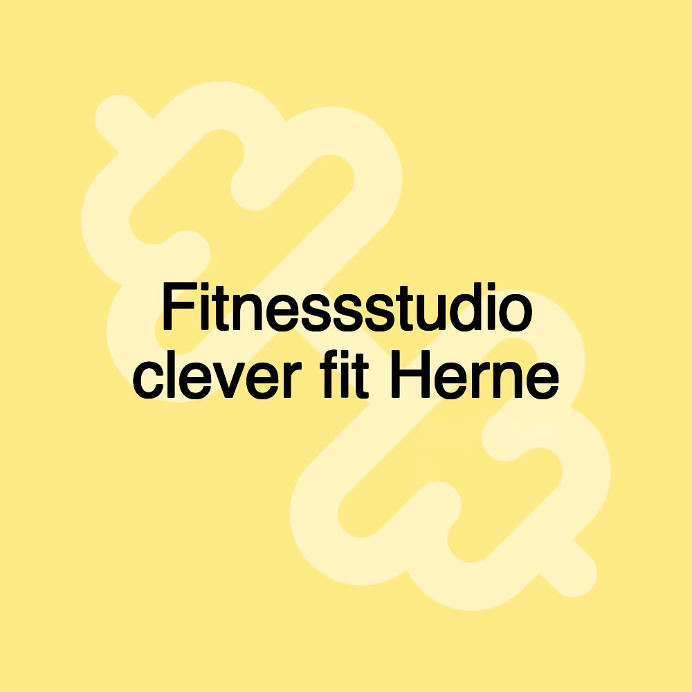 Fitnessstudio clever fit Herne