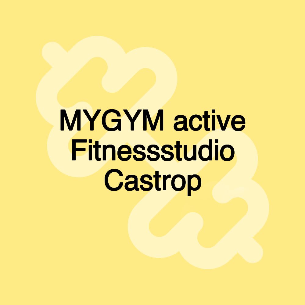 MYGYM active Fitnessstudio Castrop