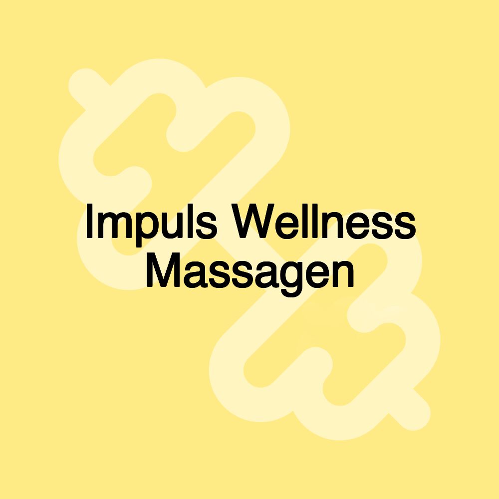 Impuls Wellness Massagen