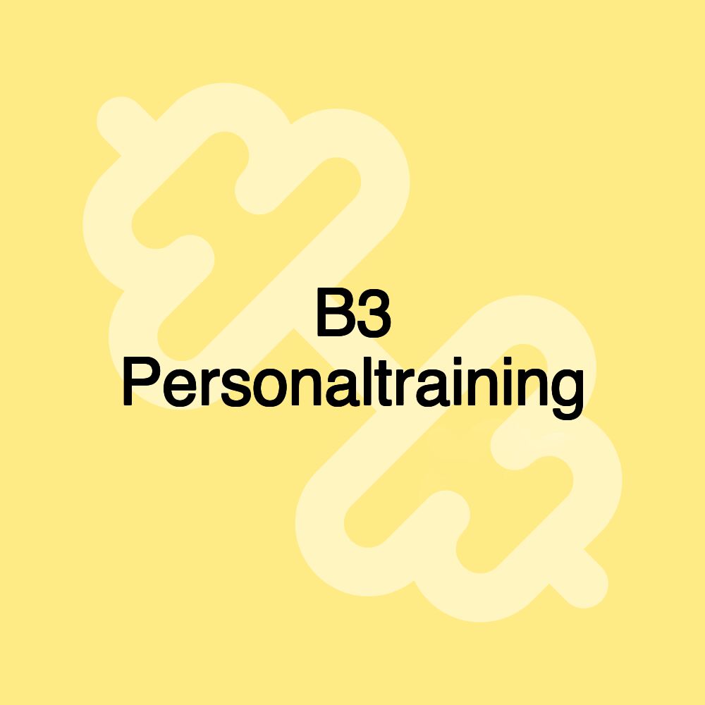 B3 Personaltraining