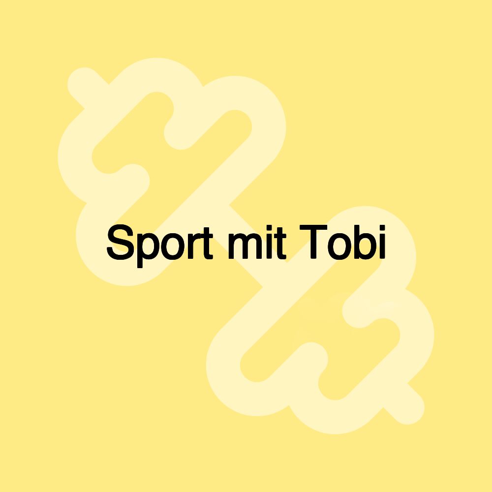 Sport mit Tobi