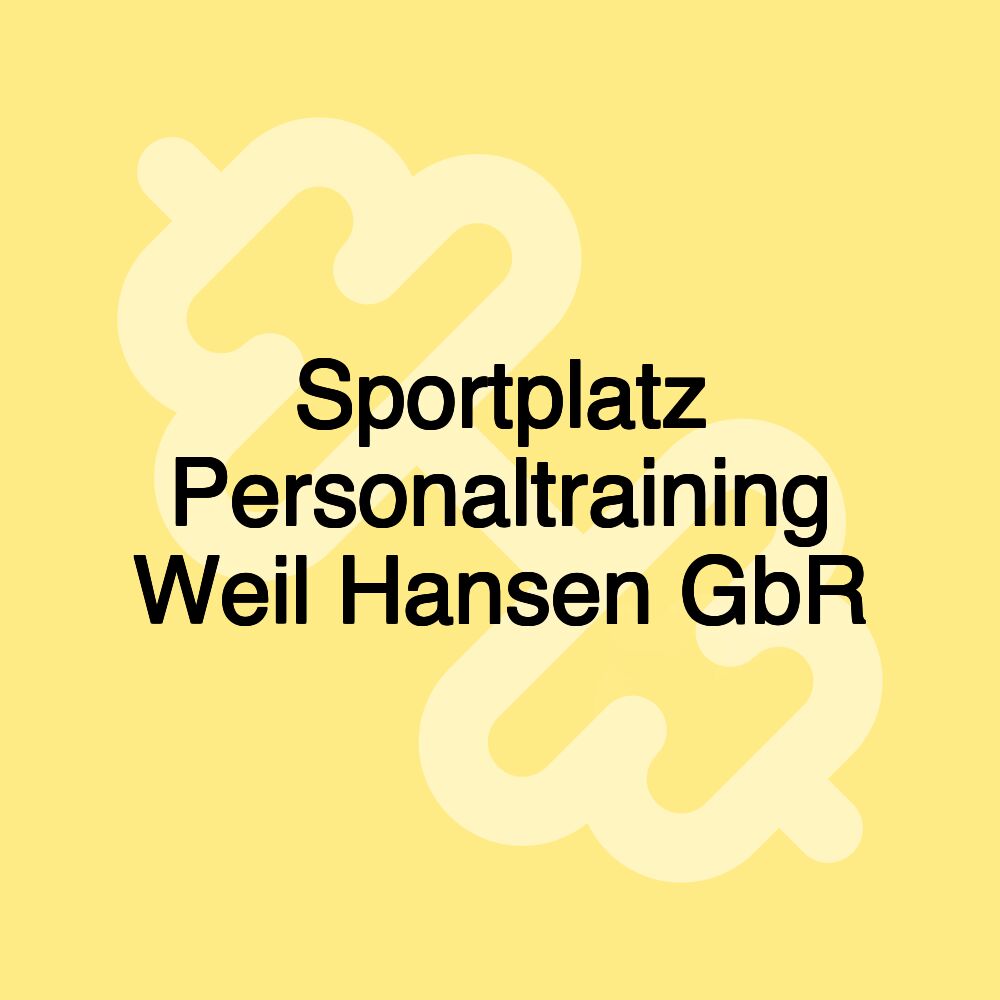 Sportplatz Personaltraining Weil Hansen GbR